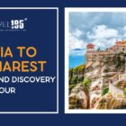 Sofia to Bucharest Grand Discovery Tour