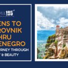 Athens to Dubrovnik thru Montenegro