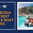 Cambodia Ancient Ruins & Boat Rides