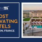 Most Captivating Hotels in Avignon, France